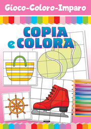 GIOCO COLORO IMPARO - COPIA E COLORA 16/A
