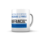 TAZZA LA MATTINA DEVO IMPARARE...