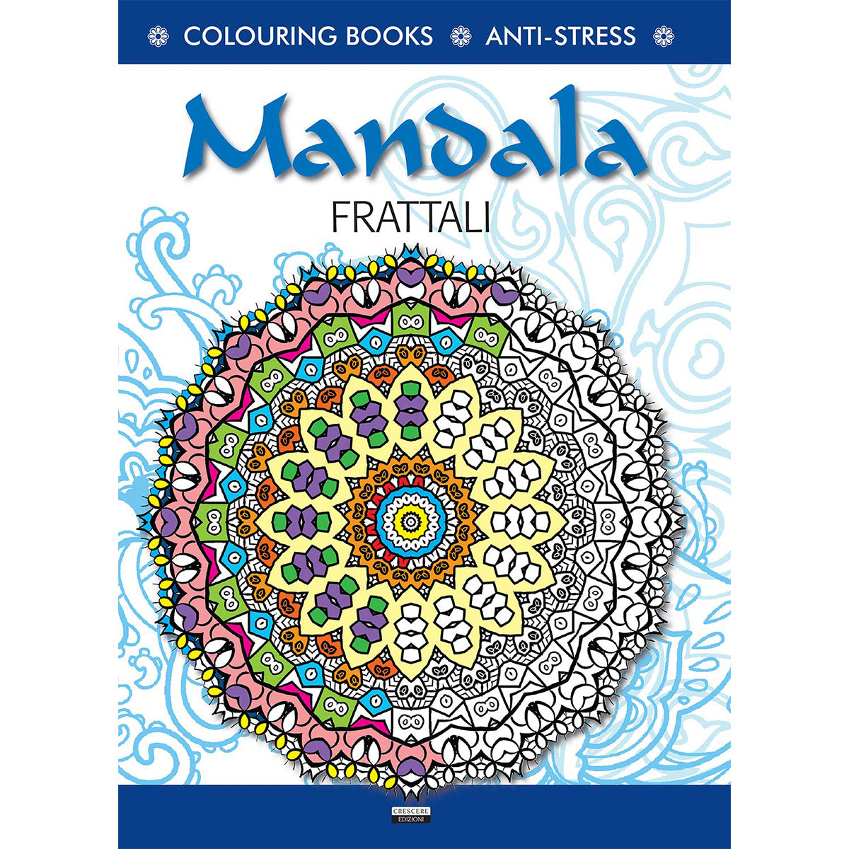 Manuali Mandala L''Energia Dei Frattali